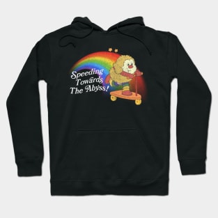 Speeding Towards The Abyss! Hoodie